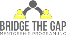 BRIDGE THE GAP MENTORSHIP PROGRAM INC.